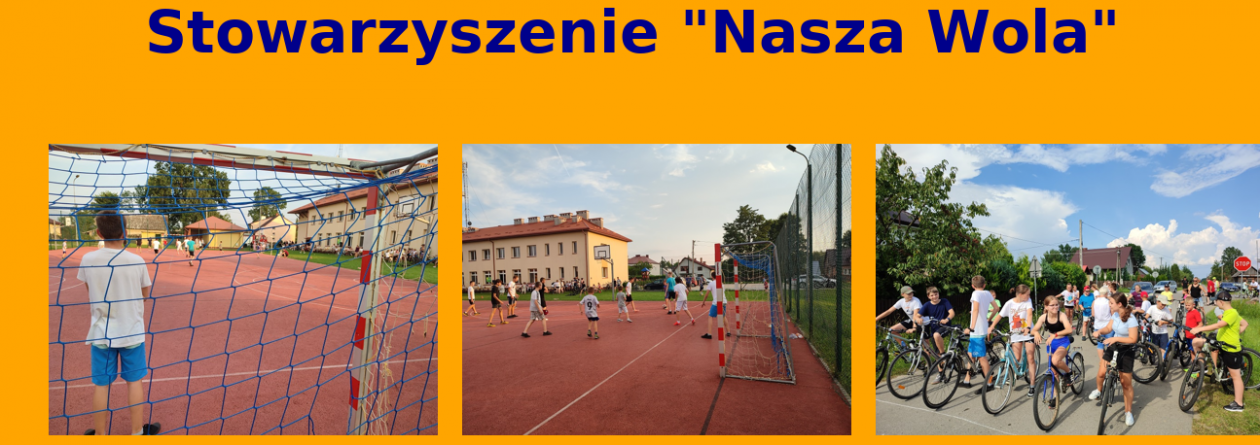 Stowarzyszenie Rozwoju Wsi Wola Rusinowska "Nasza Wola" 